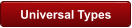 Universal Types
